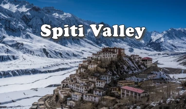 Spiti Valley Tour Packages